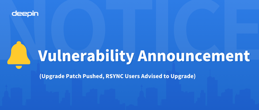 RSYNC Vulnerability Announcement (Upgrade Patch Pushed)